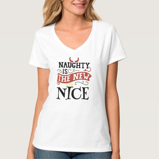 T-shirt Naughty est le New Nice (Devant)