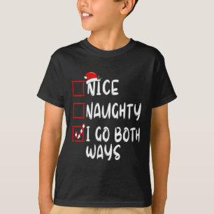 T-shirt Naughty I Go Both