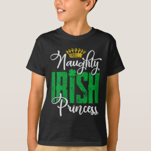T-shirt Naughty Irish Princess St Patrick's Day Irlande