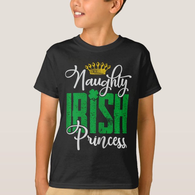 T-shirt Naughty Irish Princess St Patrick's Day Irlande (Devant)
