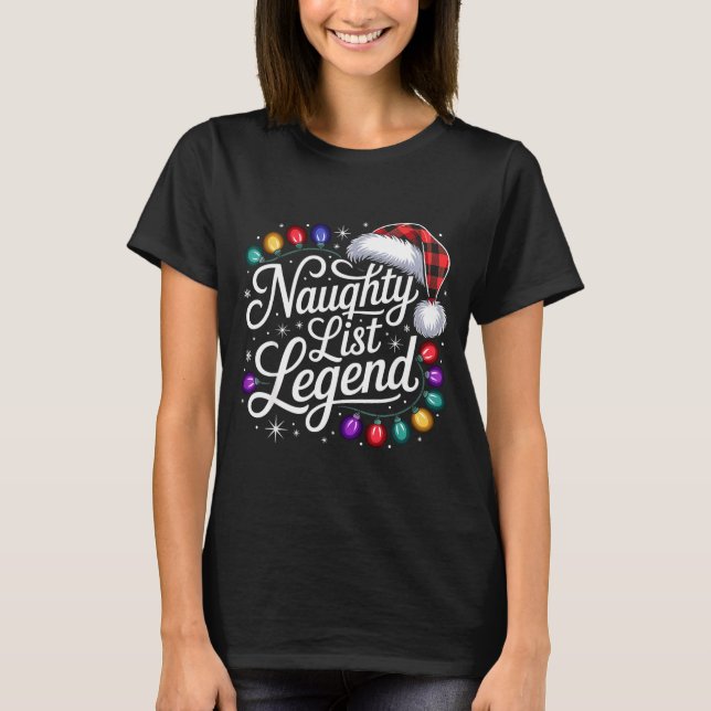 T-shirt Naughty List Legend Xmas Lights Buffalo Plaid Red  (Devant)
