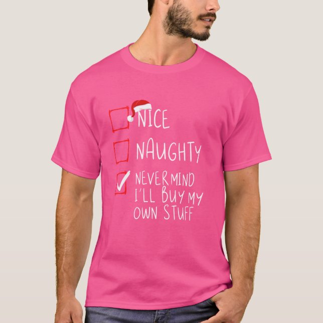 T-shirt Naughty Never Mind (Devant)