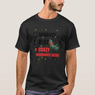 T-shirt Naughty Nice Agent d'assurance Marketing Noël B
