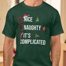 Naughty Nice C'est compliqué Drôle Noël