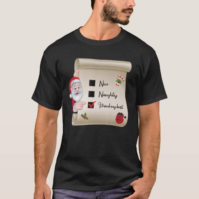 T-shirt Naughty Nice Checklist J'Ai Essayé Mon Meilleur (Devant)