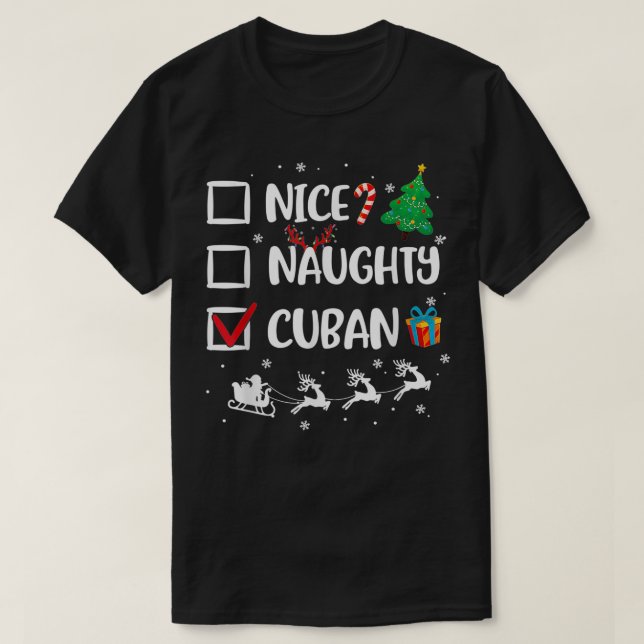 T-shirt Naughty Nice Cuban Christmas Funny Santa Hat Xmas  (Design devant)