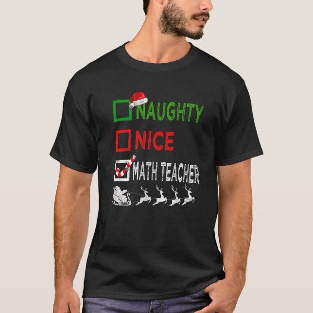 T-shirt Naughty Nice enseignant math Pajamas de Noël Drôle (Devant)