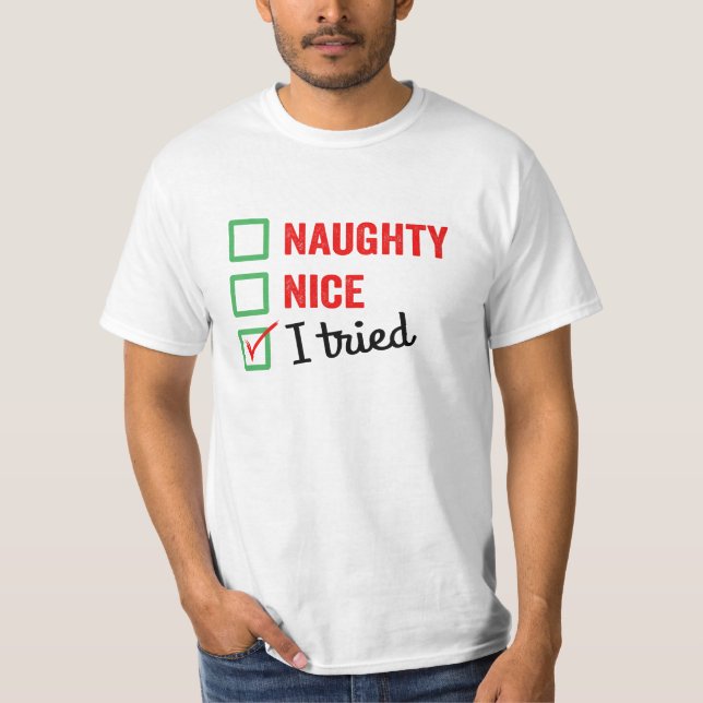 T-shirt Naughty Nice I Trié - drôle noël  (Devant)