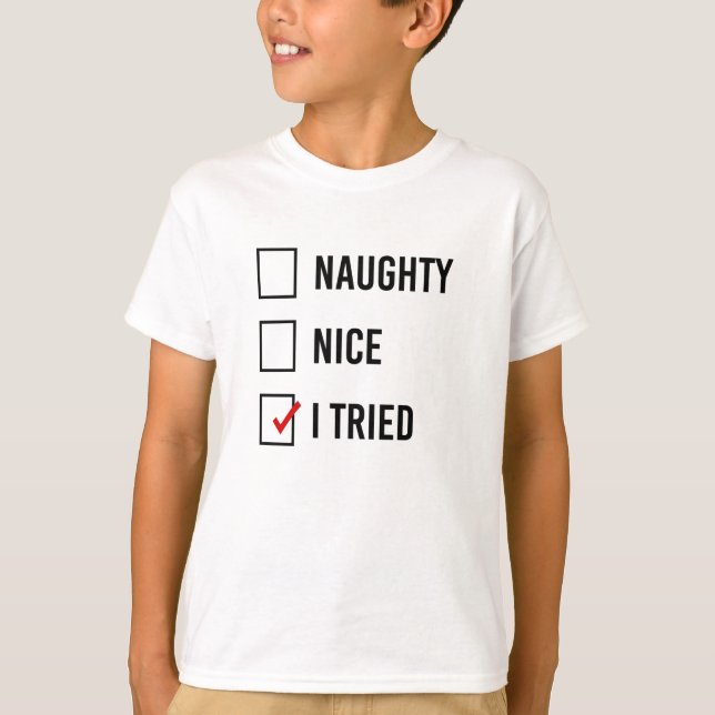 T-SHIRT NAUGHTY - NICE - J'AI ESSAYÉ - (Devant)