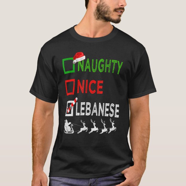 T-shirt Naughty Nice Lebanese Christmas Pajamas Santa Hat  (Devant)