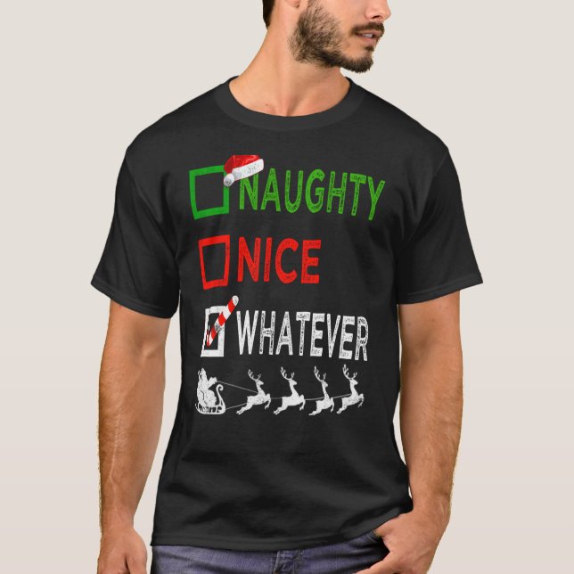 T-shirt Naughty Nice Quoi que le pyjama de Noël Funny Sant (Devant)