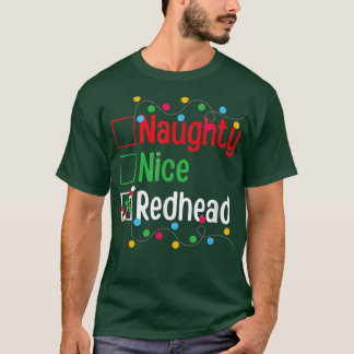 T-shirt Naughty Nice Redhead Funny Christmas Lights Candy