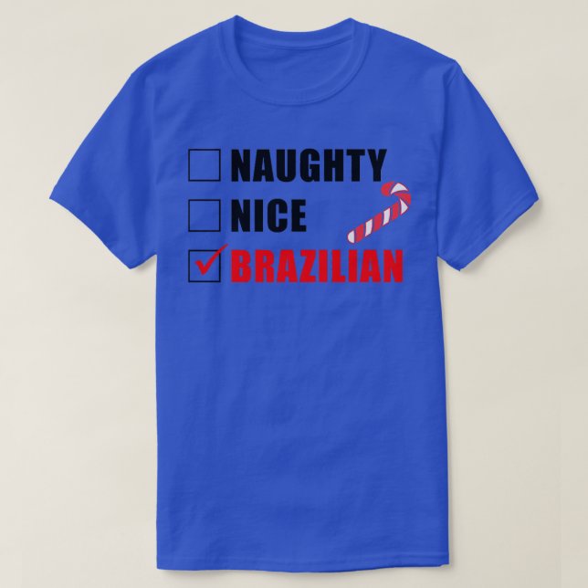 T-shirt Naughty Nice Sucre de canne brésilien Noël Père No (Design devant)