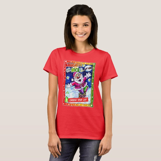 T-shirt Naughty or nice, choose your list (Devant entier)