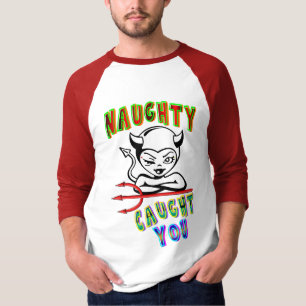 T-shirt Naughty T'A Pris