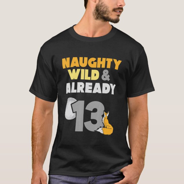 T-shirt Naughty Wild & Déjà 13 Anniversaire Fox (Devant)