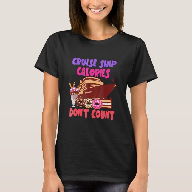 T-shirt Navire de croisière Calories ne comptent pas  Conc (Devant)