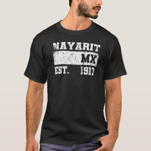 T-shirt Nayarit Mexico Est 1917 Retro Vintage en détresse