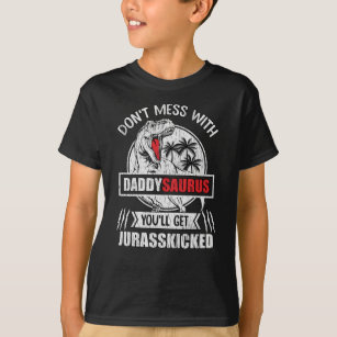 T-shirt N'ayez pas de mal avec papa Saurus Dinosaur père d