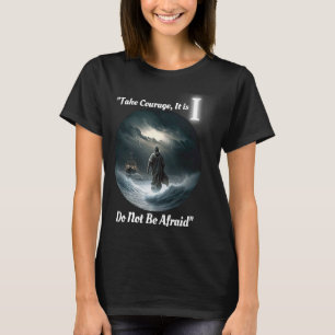 T-shirt N'ayez pas peur