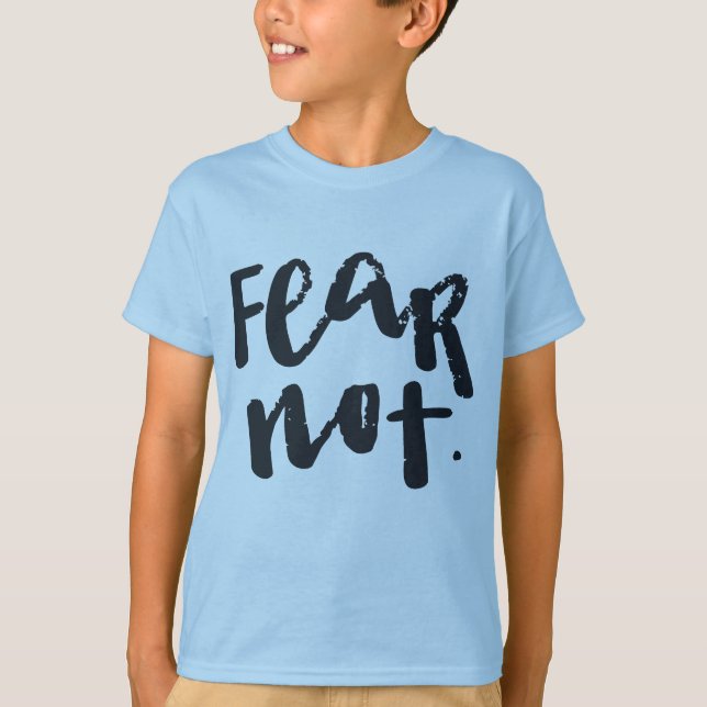 T-shirt N'ayez pas peur (Devant)