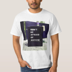 T-shirt N'ayez pas peur de toute motivation