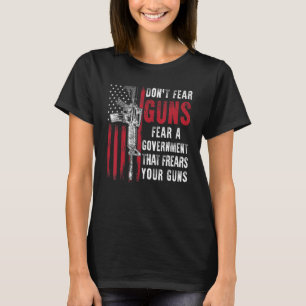 T-shirt N'ayez pas peur des armes à feu, ayez peur d'un go
