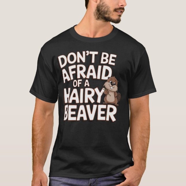 T-shirt N'ayez pas peur d'un poilu (Devant)