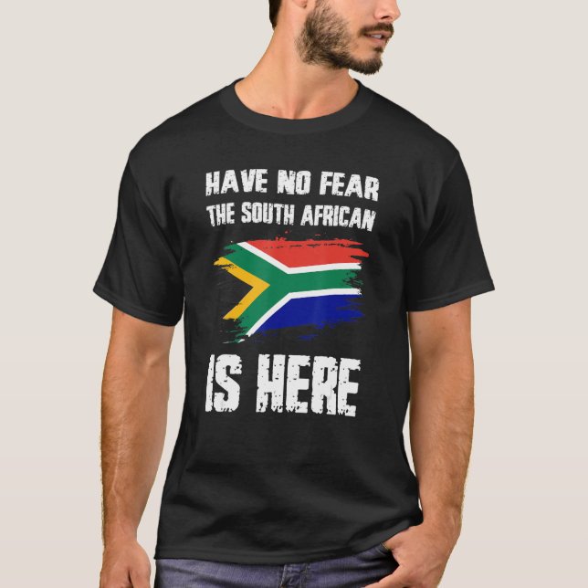 T-shirt N'ayez pas peur que l'Afrique du Sud soit ici drap (Devant)