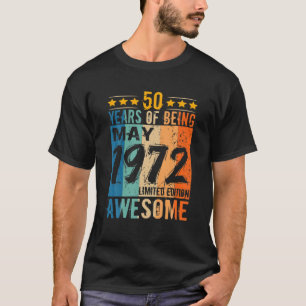 T-shirt Né 50E Anniversaire Mai 1972 50 Ans D'Être Awes
