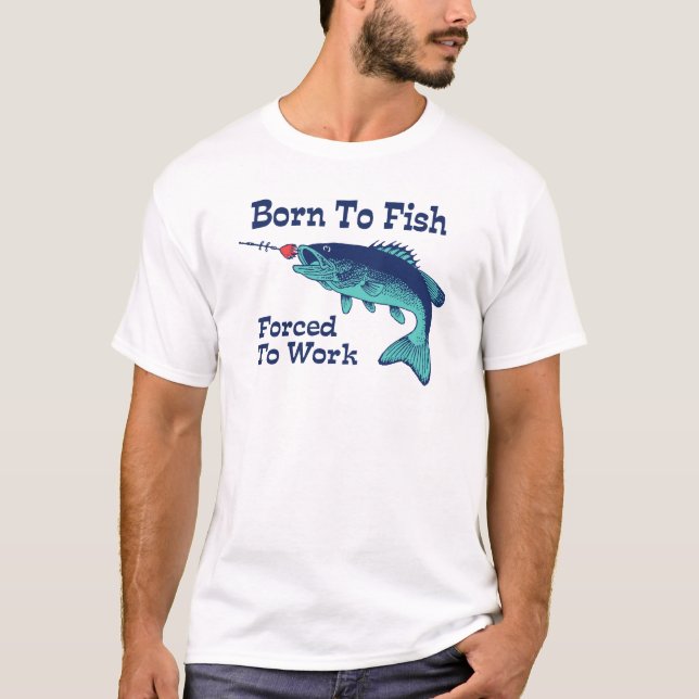 T-shirt Né À Des Poissons Forcés À Travailler (Devant)