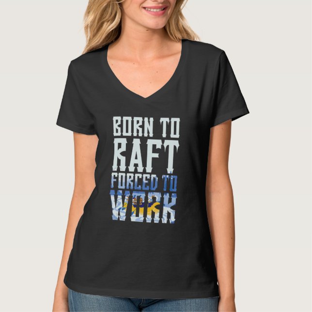 T-shirt Né À Raft Rafting Rafter Eau Paddle Eau Paddle (Devant)