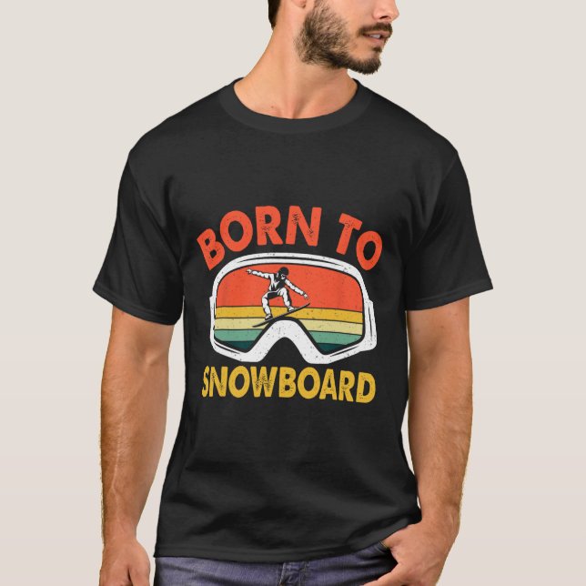 T-shirt Né À Snowboard Retro Snowboard Sport (Devant)
