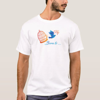 T-shirt Né à voler - Inspirational Blue Bird Freedom