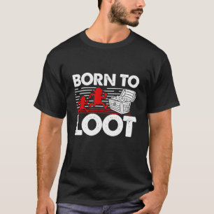T-shirt Né au Loot - Amusant Joueur & RPG