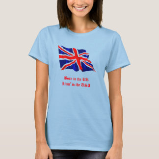 T-shirt Né au Royaume-Uni - Livin' aux Etats-Unis