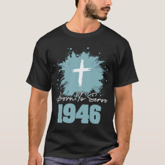T-shirt Né Au Service En 1946