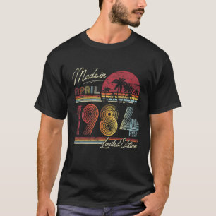 T-shirt Né Avril 1984 38E Anniversaire Fabriqué En 1984 38