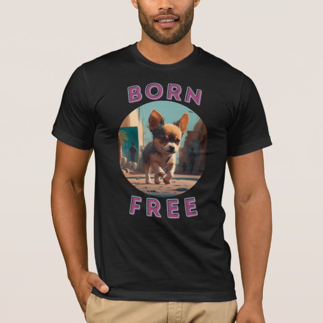 T-shirt Né bébé gratuit. Aimez les chiens, aimez la libert (Devant)