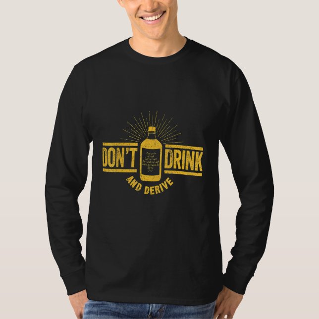T-shirt Ne Buvez Pas Et Dériver Calculus Plaisanter Math P (Devant)
