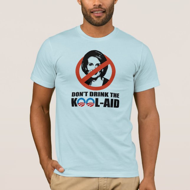 T-SHIRT NE BUVEZ PAS LE KOOL-AID (Devant)