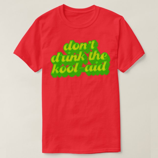 T-shirt Ne Buvez Pas Le Kool Aid Retro Peoples Temple Desi (Design devant)