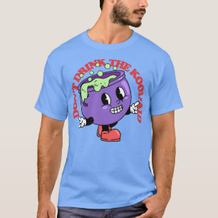 T-shirt Ne Buvez Pas Le KoolAid