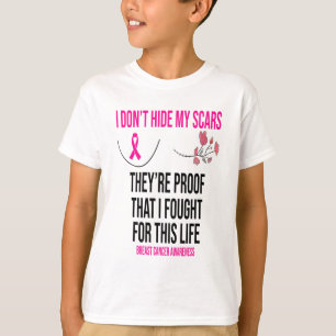 T-shirt Ne cache pas mes cicatrices Ils sont la preuve du