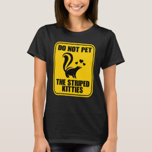 T-shirt Ne Caressez Pas Les Minous Rayés Mouffette