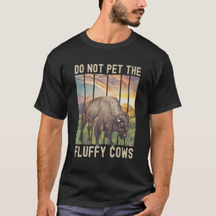 T-shirt Ne Caressez Pas Les Vaches En Peluche Bisons De Ye
