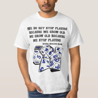 T-shirt Ne cessez jamais de jouer - version de RPG
