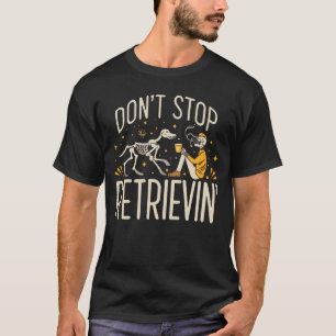 T-shirt Ne cessez pas de récupérer drôle Vintage rétro Chi