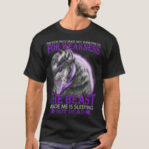 T-shirt Ne confondez jamais ma gentillesse avec de la faib