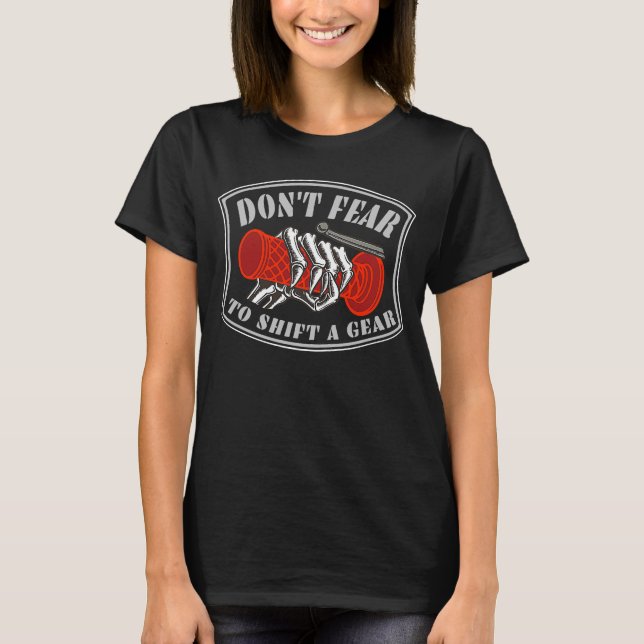 T-shirt Ne craignez pas de changer de graphique de moto d' (Devant)
